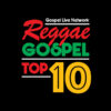 Reggae Gospel TOP TEN