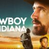 Cowboy and Indiana | Christian Movies