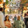 Saved by Grace